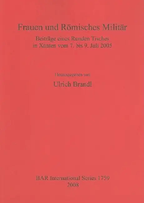 Buy Frauen und Römisches Militär (English, Ulrich Brandl) Online at Best Price - BookBajar
