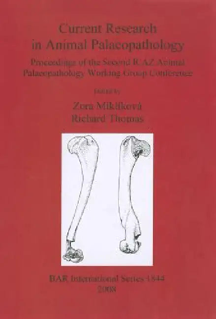 Buy Current Research in Animal Palaeopathology (English, Zora Miklíková | Richard Thomas) Online at Best Price - BookBajar