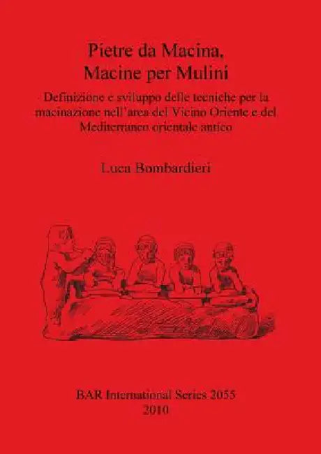Buy Pietre da Macina, Macine per Mulini (English, Luca Bombardieri) Online at Best Price - BookBajar
