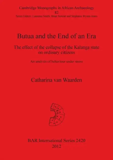 Buy Butua and the End of an Era (English, Catharina Van Waarden) Online at Best Price - BookBajar