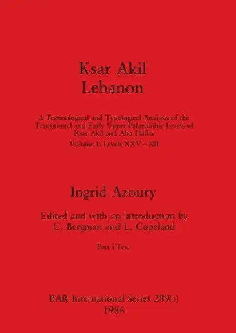 Buy Ksar Akil Lebanon, Part i (English, Ingrid Azoury | C. Bergman | L. Copeland) Online at Best Price - BookBajar