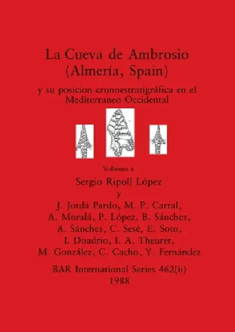 Buy La Cueva de Ambrosio (Almería, Spain), Volumen ii (English, Sergio Ripoll López | J. Jordá Pardo | M. P. Carral) Online at Best Price - BookBajar