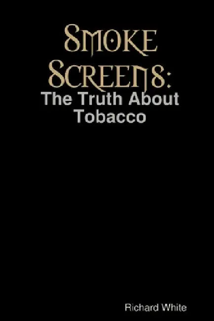 Buy Smoke Screens (English, Richard White) Online at Best Price - BookBajar