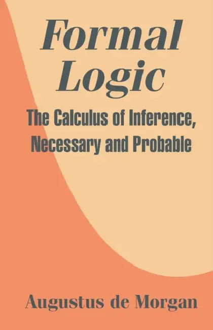 Buy Formal Logic (English, Augustus de Morgan) Online at Best Price - BookBajar