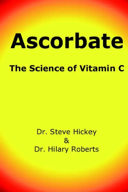 Buy Ascorbate (English, Hilary Roberts | Steve Hickey) Online at Best Price - BookBajar