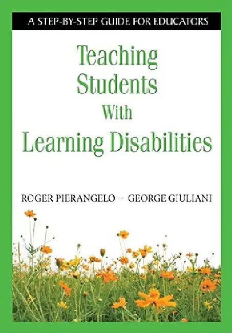 Buy Teaching Students With Learning Disabilities (English, Roger Pierangelo | George Giuliani) Online at Best Price - BookBajar