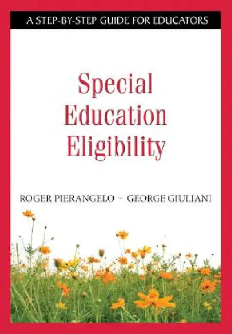 Buy Special Education Eligibility (English, Roger Pierangelo | George Giuliani) Online at Best Price - BookBajar