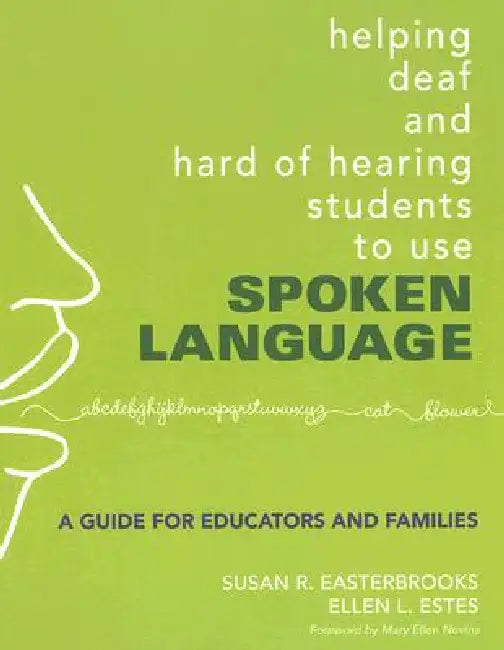 Buy Helping Deaf and Hard of Hearing Students to Use Spoken Language (English, Susan R. Easterbrooks | Ellen L. Estes) Online at Best Price - BookBajar