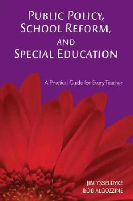 Buy Public Policy, School Reform, and Special Education (English, Jim Ysseldyke | Bob Algozzine) Online at Best Price - BookBajar