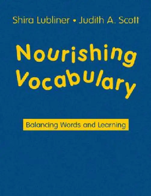 Buy Nourishing Vocabulary (English, Shira Lubliner | Judith A. Scott) Online at Best Price - BookBajar