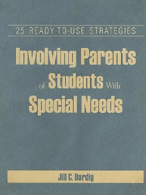 Buy Involving Parents of Students With Special Needs (English, Jill C. Dardig) Online at Best Price - BookBajar