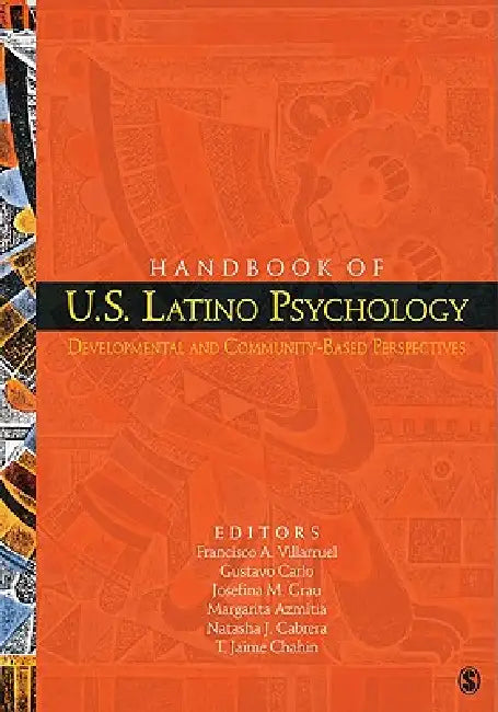 Buy Handbook of U.S. Latino Psychology (English, Francisco A. Villarruel | Gustavo Carlo | Josefina M. Grau) Online at Best Price - BookBajar