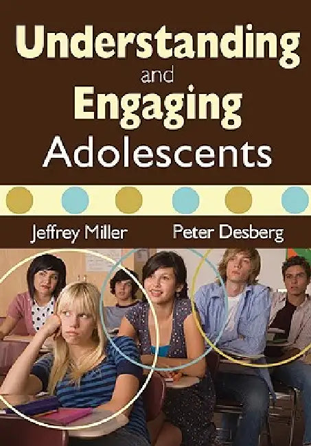 Buy Understanding and Engaging Adolescents (English, Jeffrey Miller | Peter Desberg) Online at Best Price - BookBajar