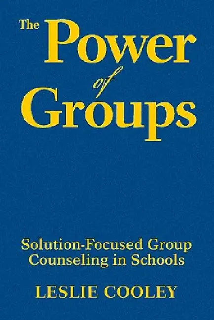 Buy The Power of Groups (English, Leslie Cooley) Online at Best Price - BookBajar