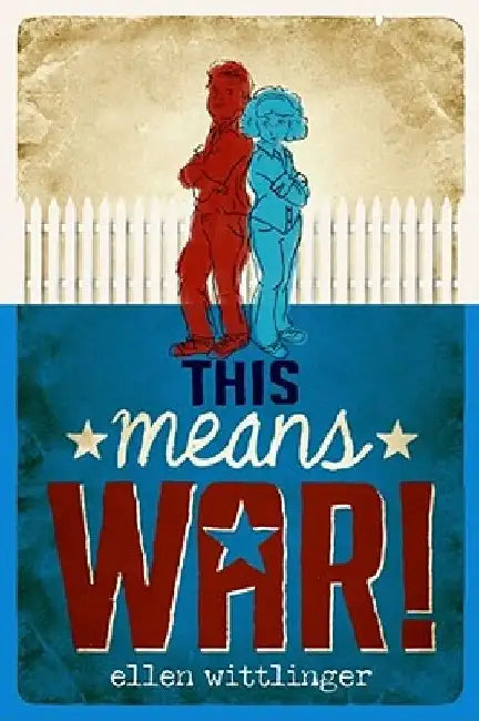 Buy This Means War! (English, Ellen Wittlinger) Online at Best Price - BookBajar