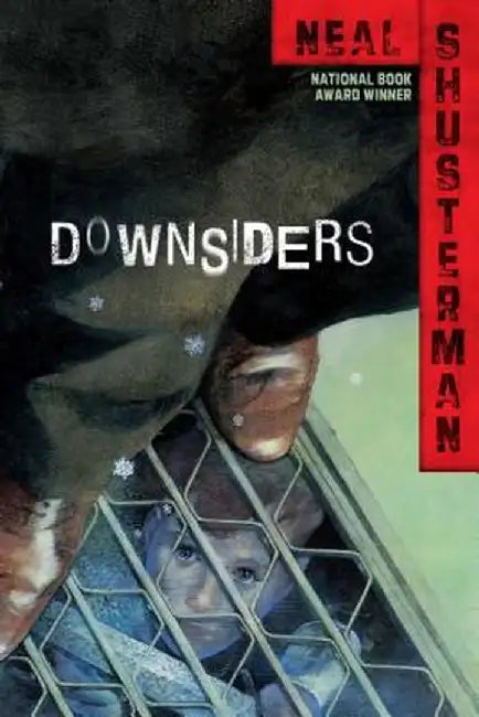 Buy Downsiders (English, Neal Shusterman) Online at Best Price - BookBajar