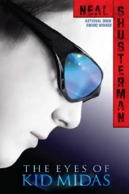 Buy The Eyes of Kid Midas (English, Neal Shusterman) Online at Best Price - BookBajar