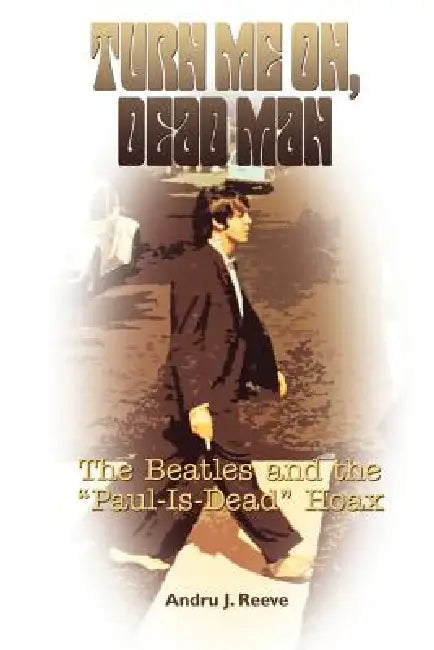 Buy Turn Me On, Dead Man (English, Andru J. Reeve) Online at Best Price - BookBajar
