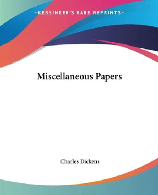 Buy Miscellaneous Papers (English, Charles Dickens) Online at Best Price - BookBajar