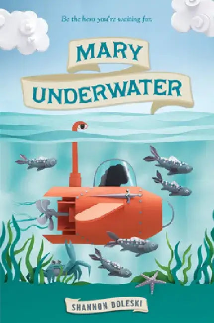 Buy Mary Underwater (English, Shannon Doleski) Online at Best Price - BookBajar
