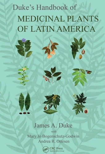 Buy Duke's Handbook of Medicinal Plants of Latin America (English, James A. Duke) Online at Best Price - BookBajar