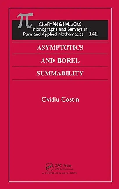 Buy Asymptotics and Borel Summability (English, Ovidiu Costin) Online at Best Price - BookBajar