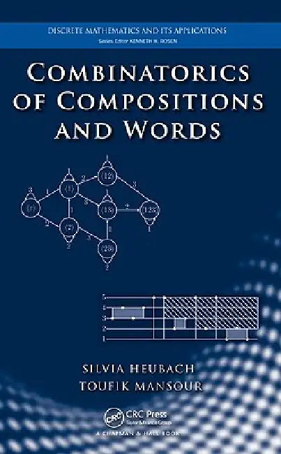 Buy Combinatorics of Compositions and Words (English, Silvia Heubach | Toufik Mansour) Online at Best Price - BookBajar