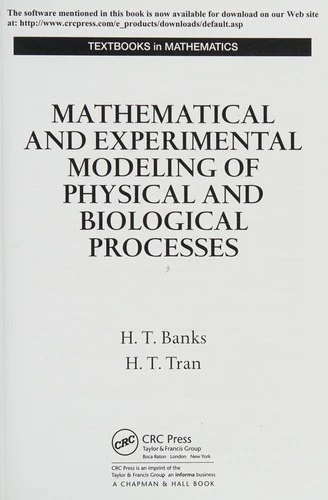 Buy Mathematical and Experimental Modeling of Physical and Biological Processes [With CDROM] (English, H. T. Banks | H. T. Tran) Online at Best Price - BookBajar