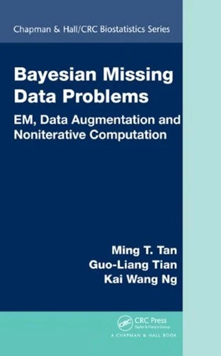 Buy Bayesian Missing Data Problems (English, Ming T. Tan | Guo-Liang Tian | Kai Wang Ng) Online at Best Price - BookBajar