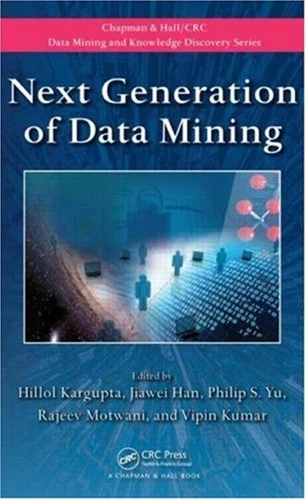 Buy Next Generation of Data Mining (English, Hillol Kargupta | Jiawei Han | Philip S. Yu) Online at Best Price - BookBajar