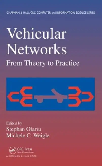 Buy Vehicular Networks (English, Stephan Olariu | Michele C. Weigle) Online at Best Price - BookBajar