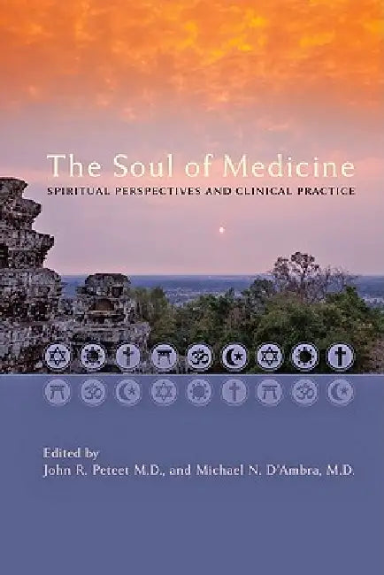 Buy The Soul of Medicine (English, John R. Peteet | Michael N. D'Ambra) Online at Best Price - BookBajar