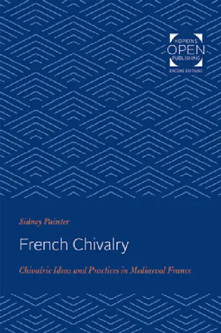 Buy French Chivalry (English, Sidney Painter) Online at Best Price - BookBajar