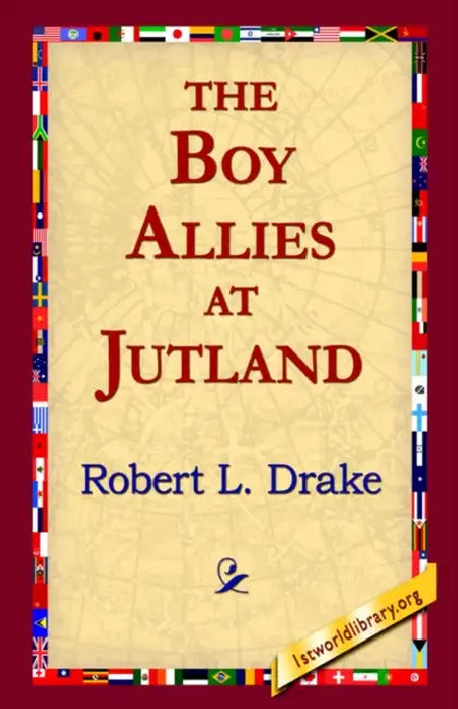 Buy The Boy Allies at Jutland (English, Robert L. Drake | 1stworld Library) Online at Best Price - BookBajar