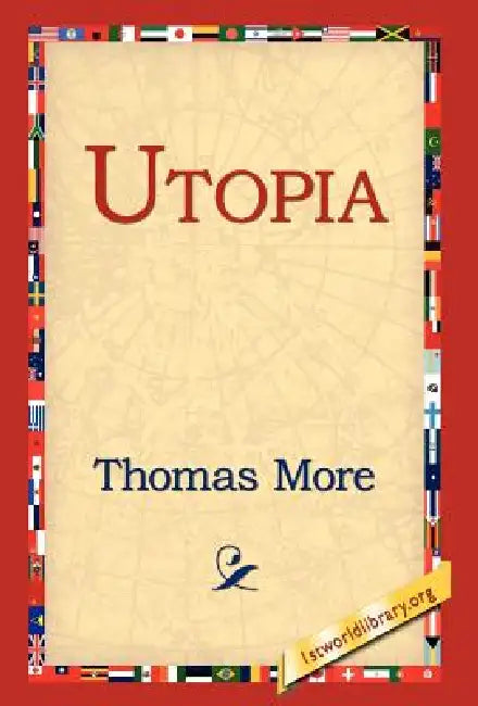 Buy Utopia (English, Thomas More | 1stworld Library) Online at Best Price - BookBajar