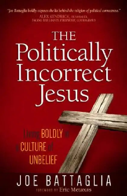 Buy The Politically Incorrect Jesus (English, Joe Battaglia) Online at Best Price - BookBajar