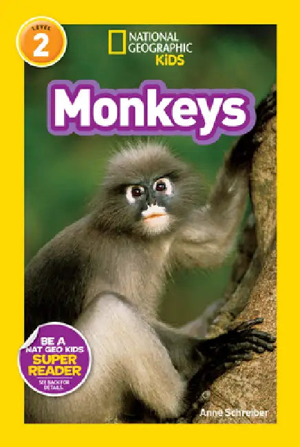Buy Monkeys (National Geographic Kids Readers, Level 2) (English, Anne Schreiber | National Geographic Kids) Online at Best Price - BookBajar