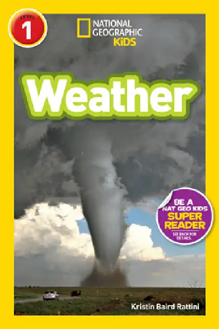 Buy Weather (National Geographic Kids Readers, Level 1) (English, Kristin Baird Rattini | National Geographic Kids) Online at Best Price - BookBajar