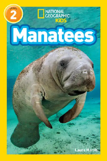 Buy Manatees (National Geographic Kids Readers, Level 2) (English, Laura Marsh | National Geographic Kids) Online at Best Price - BookBajar