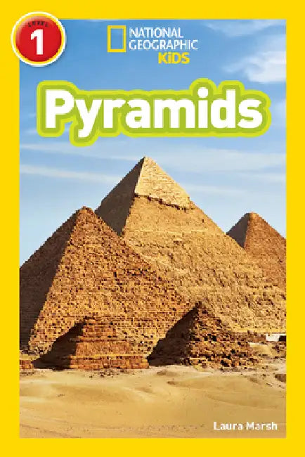 Buy Pyramids (National Geographic Kids Readers, Level 1) (English, Laura Marsh | National Geographic Kids) Online at Best Price - BookBajar