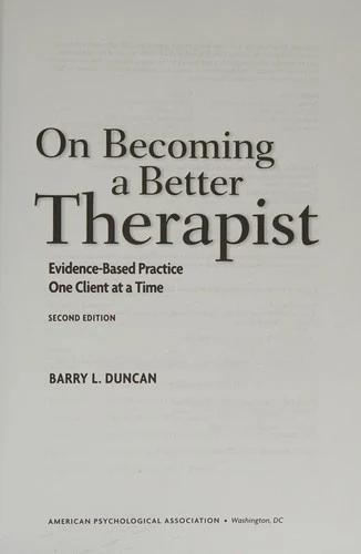 Buy On Becoming a Better Therapist (English, Barry L. Duncan) Online at Best Price - BookBajar
