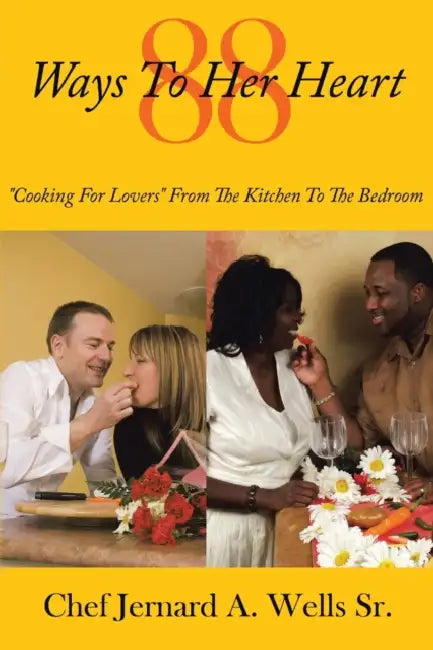 Buy 88 Ways to Her Heart (English, Sr. Wells Chef Jernard a.) Online at Best Price - BookBajar