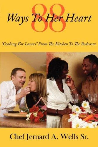 Buy 88 Ways to Her Heart (English, Sr. Wells Chef Jernard a.) Online at Best Price - BookBajar