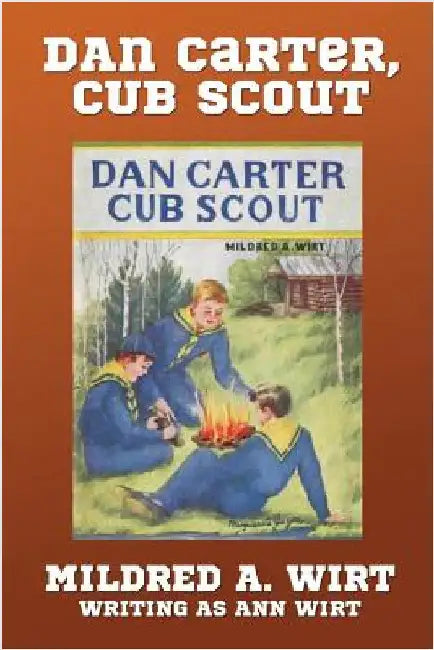 Buy Dan Carter, Cub Scout (English, Mildred A. Wirt) Online at Best Price - BookBajar