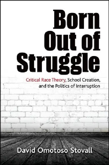 Buy Born Out of Struggle (English, David Omotoso Stovall) Online at Best Price - BookBajar