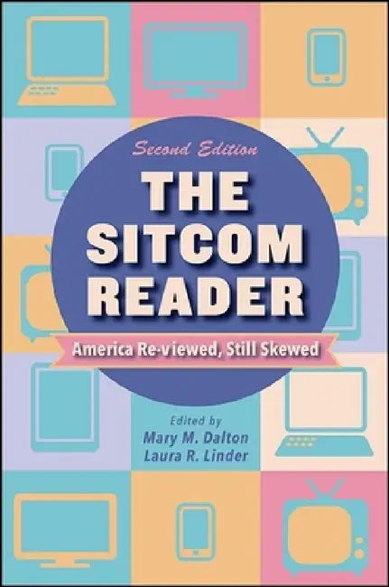 Buy The Sitcom Reader (English, Mary M. Dalton | Laura R. Linder) Online at Best Price - BookBajar
