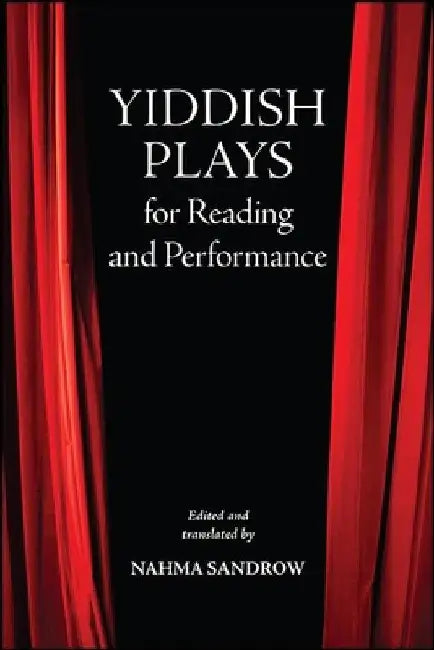 Buy Yiddish Plays for Reading and Performance (English, Nahma Sandrow | Nahma Sandrow) Online at Best Price - BookBajar