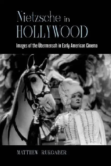 Buy Nietzsche in Hollywood (English, Matthew Rukgaber) Online at Best Price - BookBajar