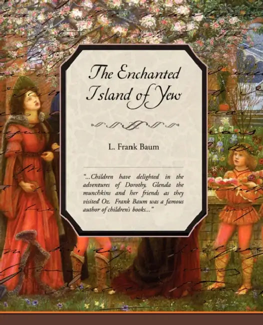 Buy The Enchanted Island of Yew (English, L. Frank Baum) Online at Best Price - BookBajar