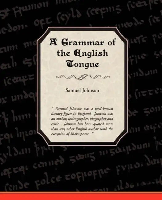 Buy A Grammar of the English Tongue (English, Samuel Johnson) Online at Best Price - BookBajar